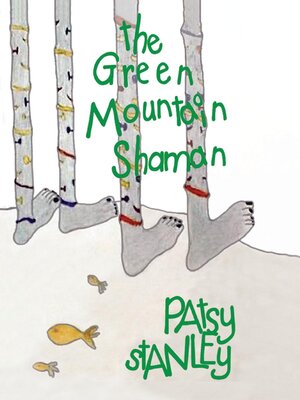 cover image of The Green Mountain Shaman